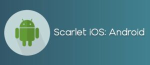 Scarlet iOS Android